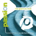 Cover of How Great is Our God - Live Worship from Passion05 - CD